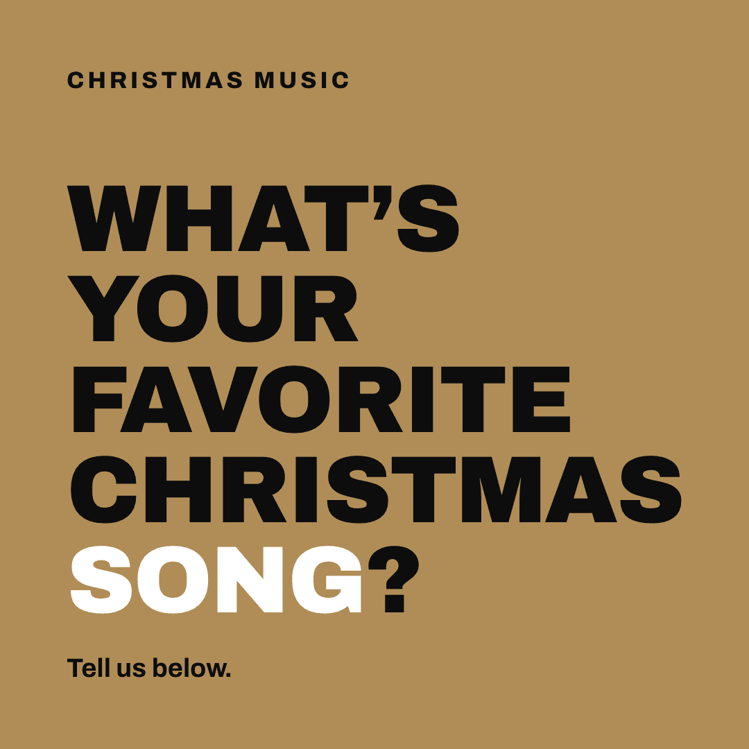 Graphic reading "What's your favorite Christmas song?" Label: Christmas music. Tell us below.