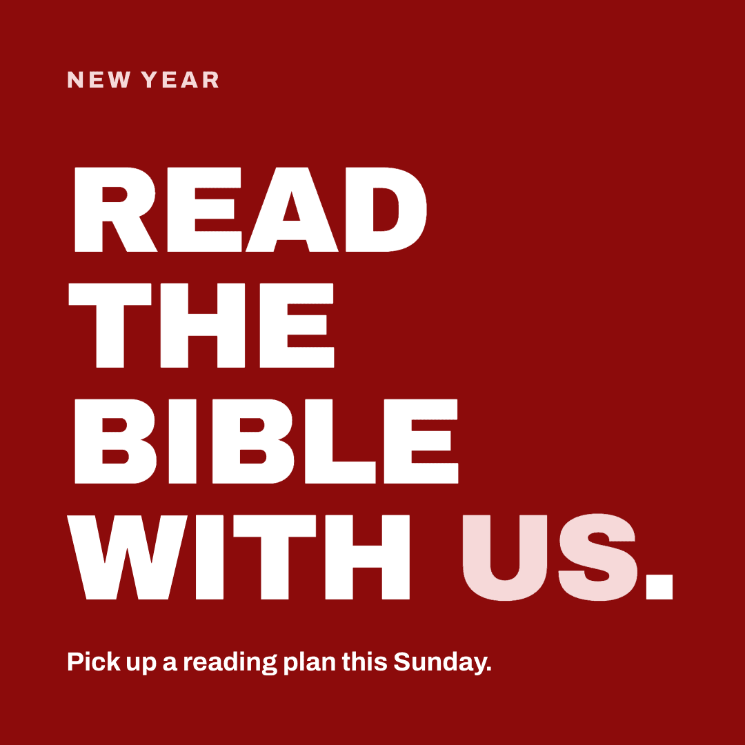 Graphic reading "Read the Bible with us." Label: New Year. Pick up a reading plan this Sunday.